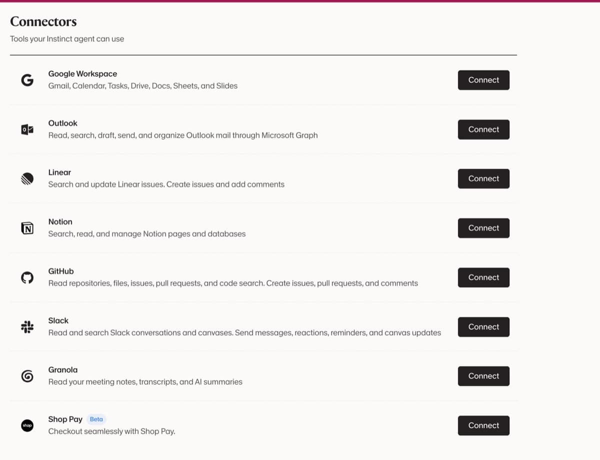 Instinct Connectors page listing Google Workspace, Outlook, Linear, Notion, GitHub, Slack, Granola and Shop Pay