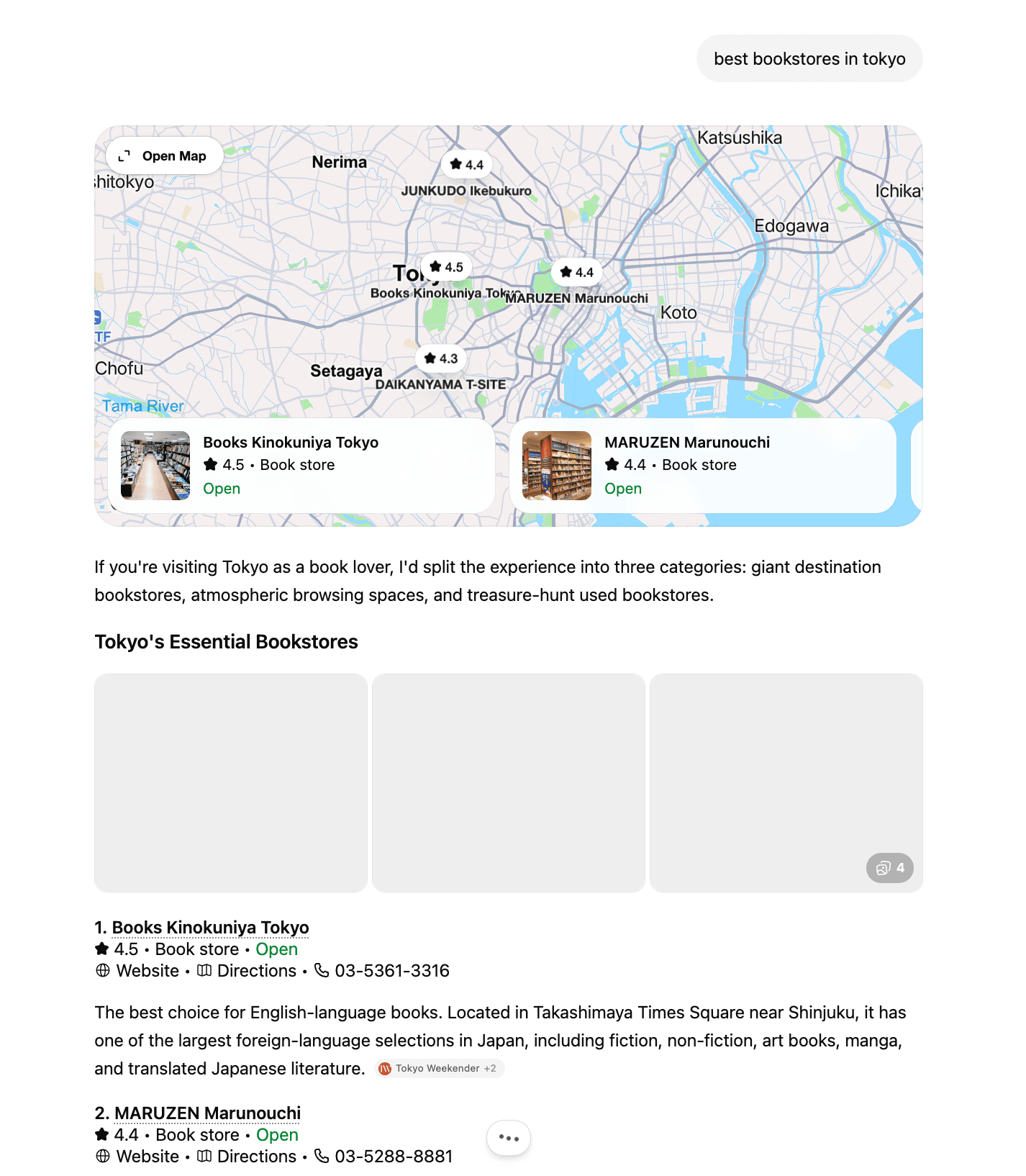 A ChatGPT answer to “best bookstores in tokyo”: a Google-Maps panel listing Books Kinokuniya Tokyo, MARUZEN Marunouchi, Junkudo and Daikanyama T-Site, then a written shortlist led by Books Kinokuniya Tokyo (4.5) and MARUZEN Marunouchi (4.4).